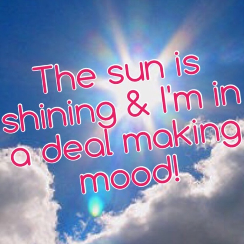 I’m feeling generous & in the mood to make deals!